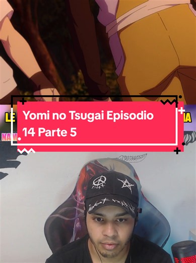Yomi no Tsugai Episodio 14 Parte 5 #yominotsugai #yuru #espiritusdelinframundo #kr_claw #anime