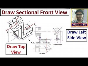 Draw Sectional Front View at AA - Top View - Left Side View