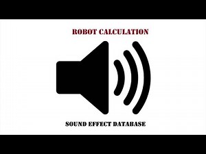 Robot Calculation Sound Effect