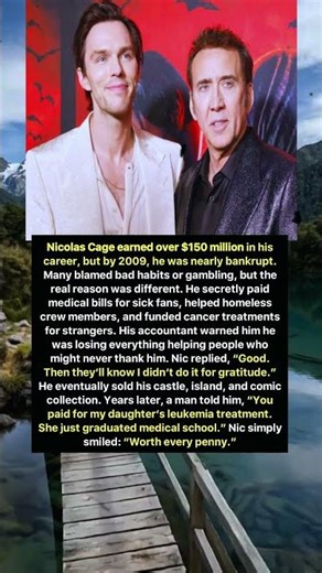 Nicolas Cage Lost Millions Helping Strangers
