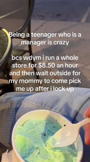 It's a small family business, I manage just during my shift. #minimumwage #teenagedirtbag #icecreamshop