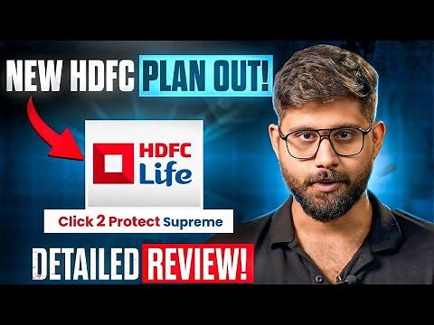 HDFC Life Click2Protect Supreme *DETAILED REVIEW* 2025 | Features, Premiums & Full Breakdown | Ditto