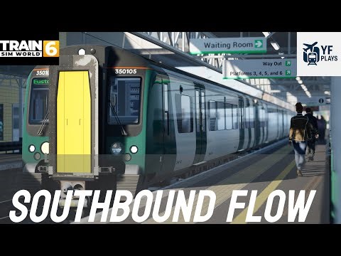 Train Sim World 6 | Southbound Flow | Class 350 | LNR Milton Keynes to London Euston 🚆🌤️