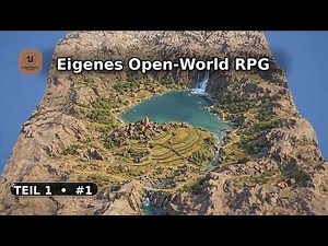 Unreal Engine 5: Eigenes Open World RPG bauen (Teil 1) – Schritt für Schritt