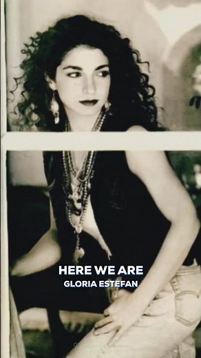 Gloria Estefan • Here We Are • Cuts Both Ways