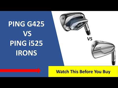✅ Ping G425 Vs Ping i525 Irons Review 2023