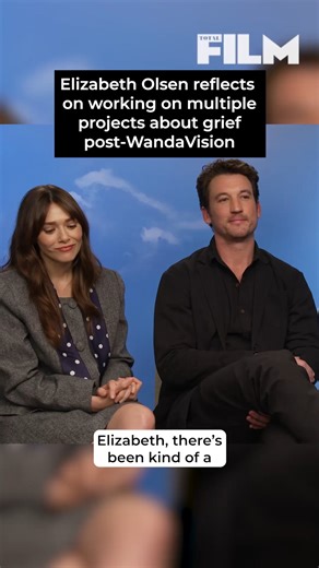 Elizabeth Olsen on exploring death and grief in new movie Eternity compared to in past projects WandaVision and His Three Daughters | Total Film