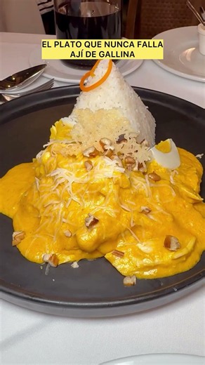 The most beloved dish AJÍ DE GALLINA