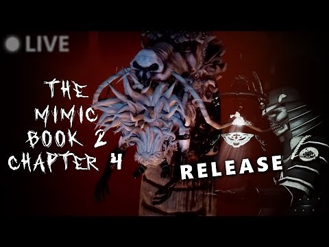 The Mimic Book 2 Chapter 4 RELEASE w/ Viewers!