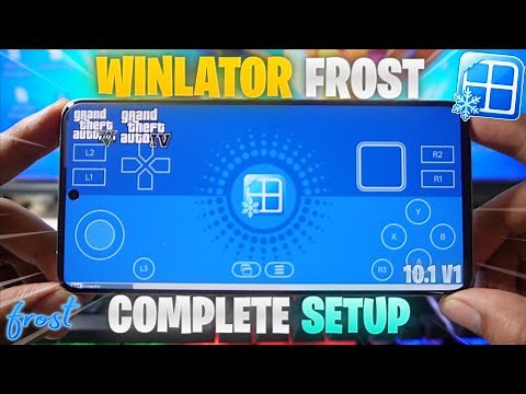🔥 New Winlator Frost Full Setup + GTA5 Settings | Performance Update 🎮