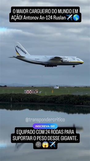 POUSO PERFEITO DO GIGANTE ANTONOV AN-124 O REI DOS CARGUEIROS 🌎✈️😱 (Ruslan)