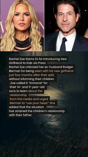 Rachel Zoe Reacts To Ex's New Relationship