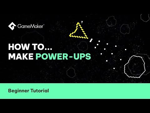 How to Create 2 Awesome Power Ups in GameMaker