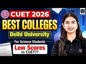 CUET 2026 😳 | Best DU Colleges for Science Students with Low Scores