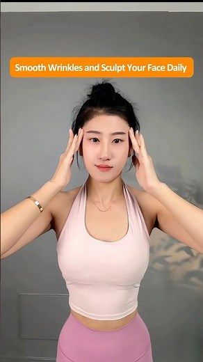 6 Face Yoga Moves You Can Do at Home Daily to Reduce Wrinkles and Lift Your Face