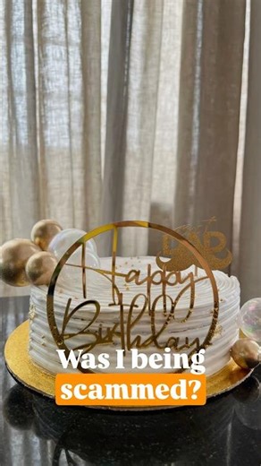 Was I being scammed? CAKE ORDER!!!