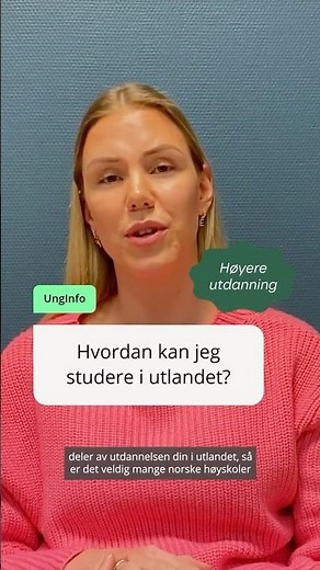 Hvordan kan jeg studere i utlandet?
