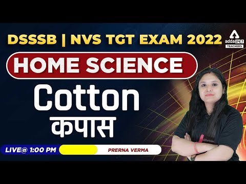 UP TGT PGT 2022 | UP TGT PGT Home Science Classes | Cotton