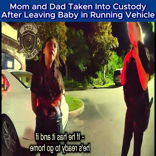 Mom and Dad Taken Into Custody After Leaving Baby in Running Vehicle #bodycam | Code Blue Cam