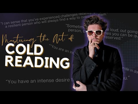 Mastering the Art of Cold Reading