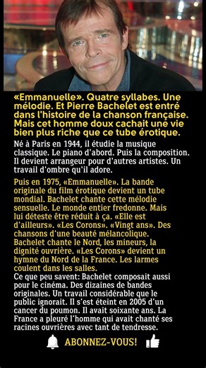 Pierre Bachelet: La voix qui a chanté « Emmanuelle » et que la France n'a jamais oubliée