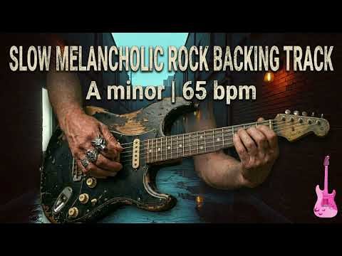 Slow Melancholic Rock Guitar Backing Track (A minor, 65 BPM)