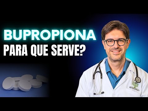 Bupropion - What is Bupropion for and How Does it Work?