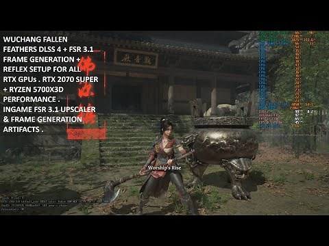 Wuchang Fallen Feathers DLSS 4 + FSR Frame Gen + Reflex Mod Setup All RTX GPU | Ingame FSR Artifacts