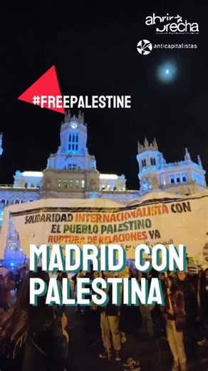 Anticapitalistas Madrid on Instagram: "Hoy hemos vuelto a tomar las calles de Madrid por el pueblo palestino y contra todos los gobiernos y empresas cómplices en el genocidio 🔥 No habrá paz sin justicia, viva Palestina libre 🇵🇸"