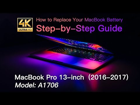 How to replace the battery for MacBook Pro 13-inch A1706 (2016, 2017)