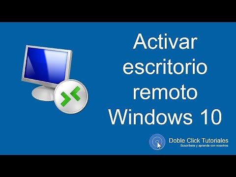 Cómo activar Escritorio remoto en Windows 10