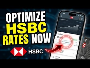 How to Optimize Interest Rates with HSBC - Detailed Guide