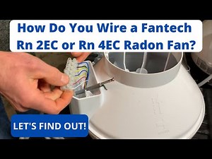 How to Wire a Fantech Rn 2EC or Rn 4EC Radon Fan