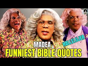Funniest Madea Bible Quotes & Stories EVER! 😂🤣