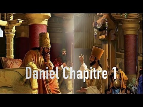 Daniel Chapitre 1