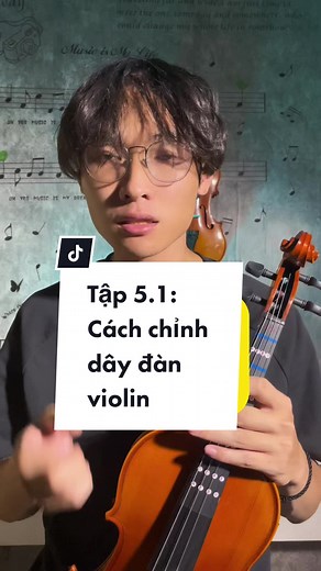 Tập 5.1: Cách chỉnh dây đàn violin. Đây là việc rất quan trọng đặc biệt với cây đàn mới. Nếu dùng 1,2 tháng rồi dây sẽ vào form và ít bị thay đổi hơn nhé. #tuhocviolin #violinchiase #thichviolin #serihocviolin