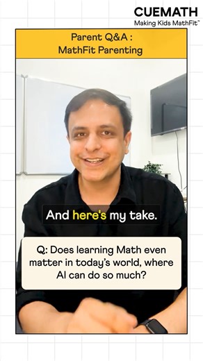 Cuemath | Why Math Matters in an AI World? | MathFit Parenting Today, AI can automate most tasks — and it’s improving every day. So why should kids... | Instagram
