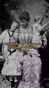 Childhood vs The Crown Photos Of Historical Figures #history #historyshorts