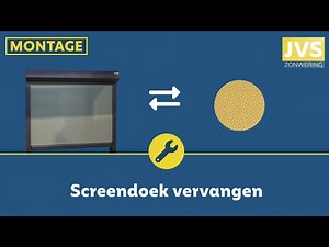 [Montage] Screendoek vervangen
