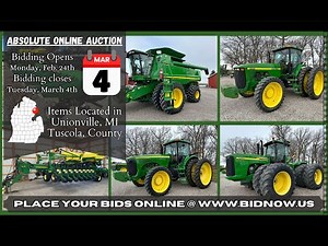 ABSOLUTE Online Farm Equipment Auction, Bidding Closes Tuesday, March 4th starting at 6 PM.