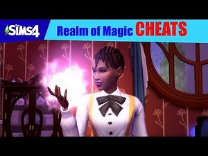 Cheats for Realm of Magic | Sims 4!