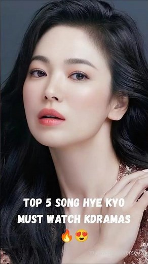 Top 5 Song Hye Kyo must watch Kdramas🤔#kdrama #koreanactress #koreandrama #shortvideo