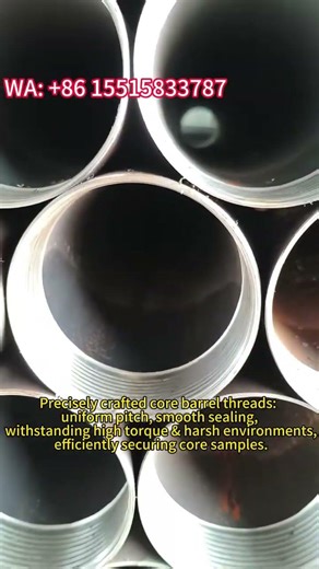 Core Barrel Thread Details | Precision That Defines Drilling Stability