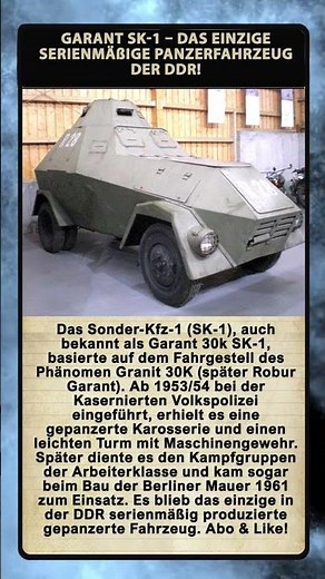 Garant SK-1 – das einzige serienmäßige Panzerfahrzeug der DDR!