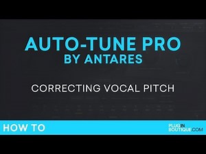 Antares Auto-Tune Pro | Correcting Vocal Pitch Tutorial
