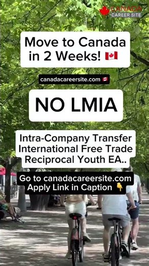 🇨🇦 Move to Canada in 2 Weeks | canadacareersite.com