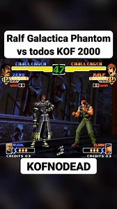 Ralf galactica phantom vs Zero kof 2000 #snk #kofnodead #podereskof #ralfkof #galacticaphantom #reels #arcade #game #kof #kof2000 #zerokof #bosskof | KOFNODEAD