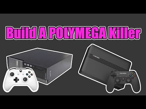 Build A POLYMEGA Killer Emulation Pc for Cheap