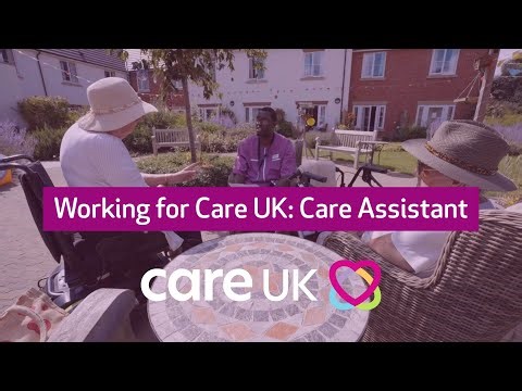 Working for Care UK: Care Assistant
