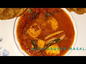 Aloo paneer masala recipe। aloo paneer curry।